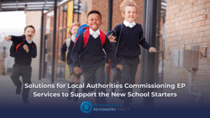 Solutions for Local Authorities Commissioning EP Services to Support the New School Starters